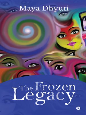 cover image of The Frozen Legacy